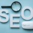 Le SEO : un indispensable pour booster votre visibilité sur Google